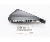 Toyota 60117-60010 COVER SUB-ASSY, FRONT PILLAR, UPR RH OEM Original Genuine 6011760010
